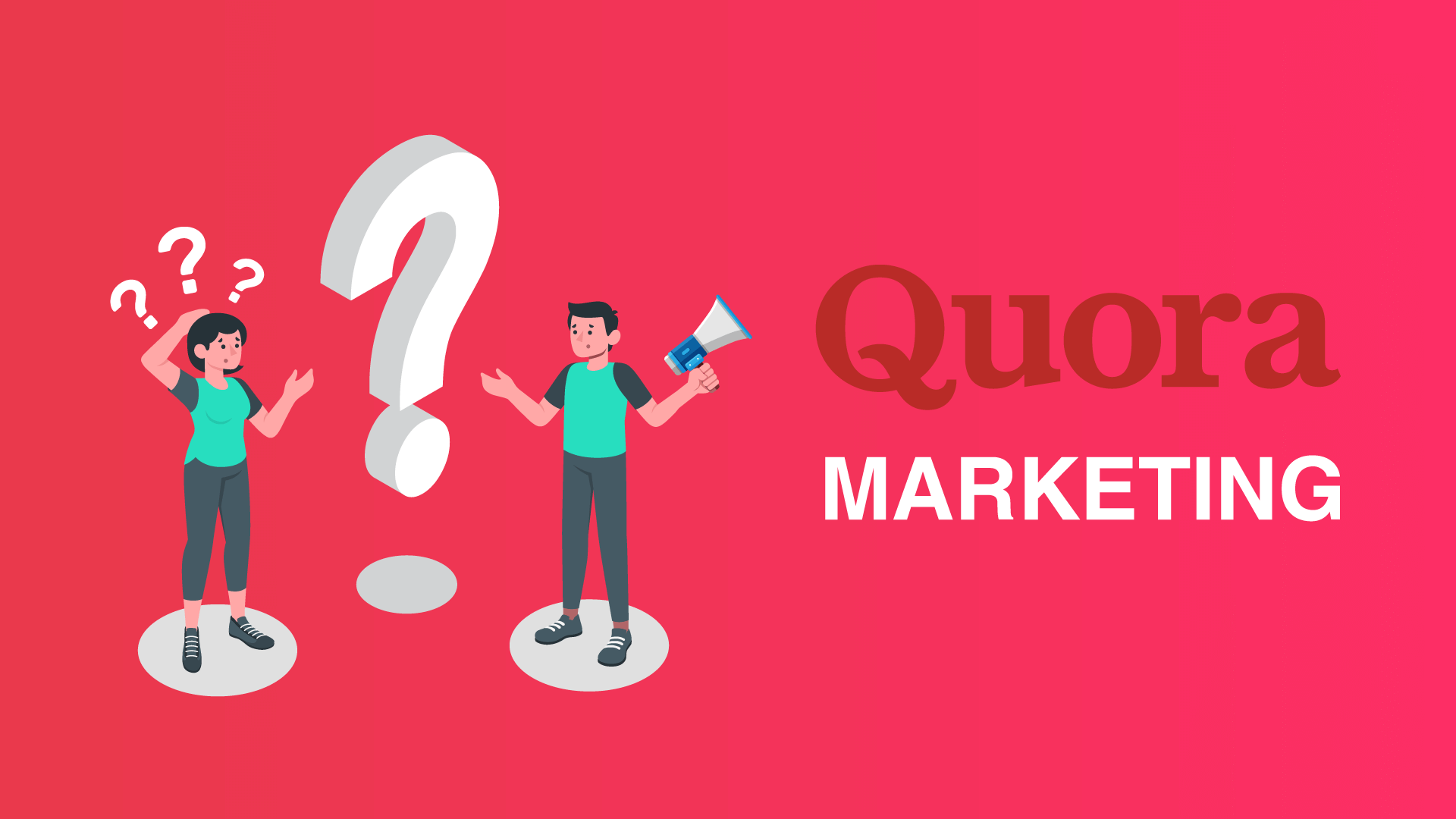 Quora Marketing: The Complete Guide To Marketing Your Business On Quora